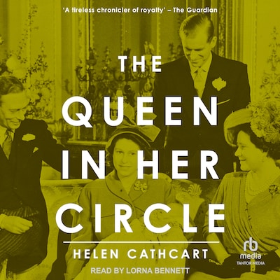 The Queen in her Circle – omslag til lydbogen af Helen Cathcart