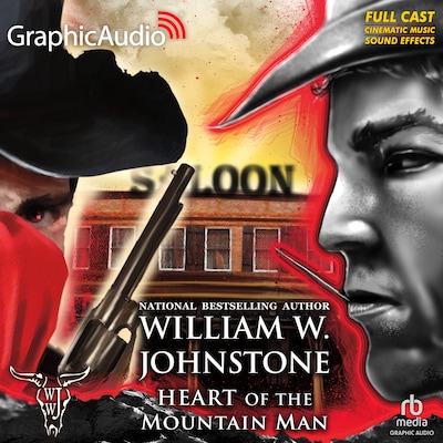 Heart of the Mountain Man [Dramatized Adaptation] – omslag til lydbogen af William W. Johnstone