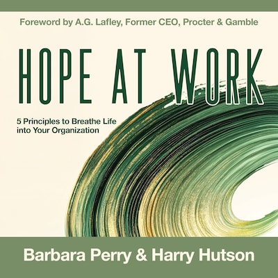 Hope at Work – omslag til lydbogen af Perry Barbara, Hutson Harry