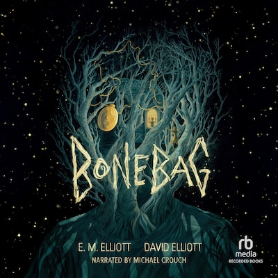 Bonebag – omslag til lydbogen af E. M. Elliott, David Elliott
