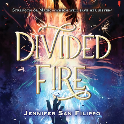 Divided Fire – omslag til lydbogen af Jennifer San Filippo