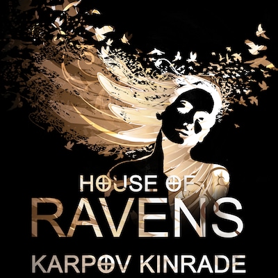 House of Ravens – omslag til lydbogen af Karpov Kinrade
