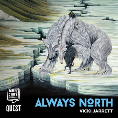 Always North – omslag til lydbogen af Vicki Jarrett