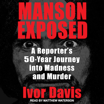 Manson Exposed – omslag til lydbogen af Ivor Davis