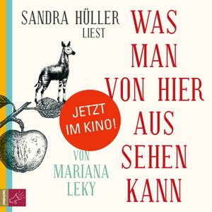 Was man von hier aus sehen kann (Ungekürzt) – okładka audiobooka, autor Mariana Leky