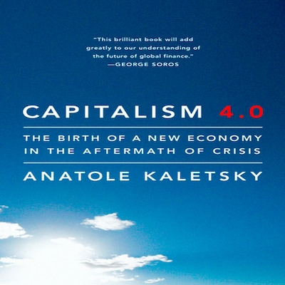 Capitalism 4.0 – omslag til lydbogen af Anatole Kaletsky