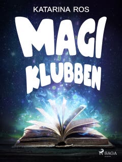 Magiklubben – omslag till ljudboken av Katarina Ros