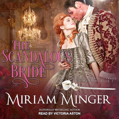The Scandalous Bride – omslag til lydbogen af Miriam Minger