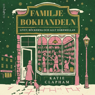 Familjebokhandeln: Livet, böckerna och allt däremellan – omslag till ljudboken av Katie Clapham