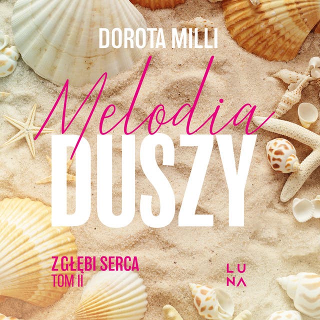 Melodia duszy – okładka audiobooka, autor Dorota Milli