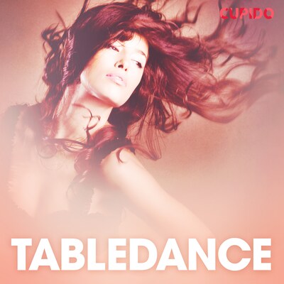 Tabledance - erotiske noveller – omslag til lydbogen af Cupido