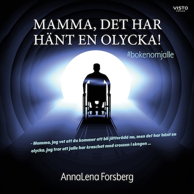 Mamma, det har hänt en olycka!