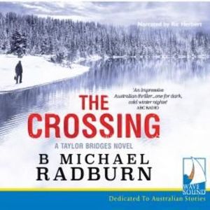 The Crossing – okładka audiobooka, autor B. Michael Radburn