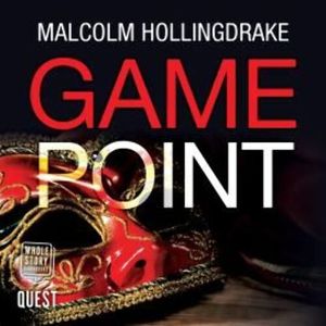 Game Point (DCI Bennett Book 4) – okładka audiobooka, autor Malcolm Hollingdrake