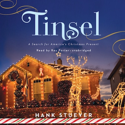 Tinsel – omslag til lydbogen af Hank Stuever