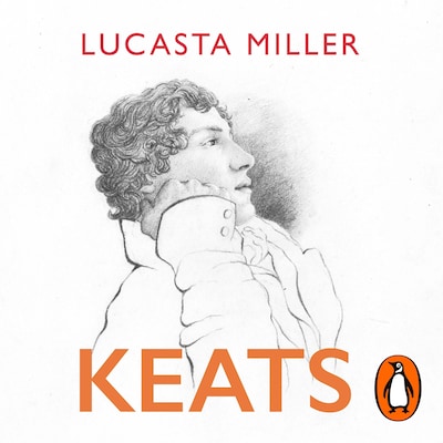 Keats – omslag til lydbogen af Lucasta Miller