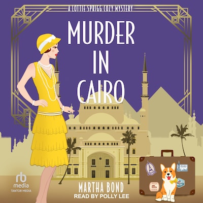 Murder in Cairo – omslag til lydbogen af Martha Bond
