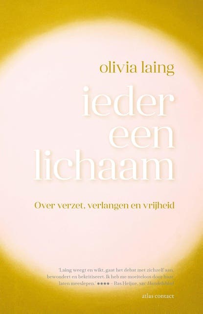 Ieder een lichaam: over verzet, verlangen en vrijheid