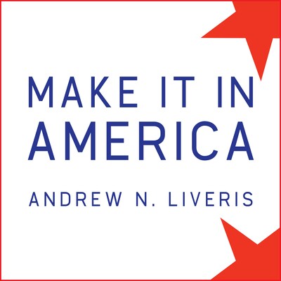 Make It in America – omslag til lydbogen af Andrew N. Liveris