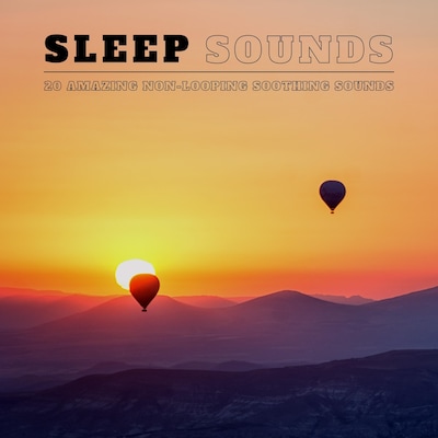 Sleep Sounds: 20 Amazing Non-Looping Soothing Sounds – omslag van het luisterboek van Institute For Stress Relief