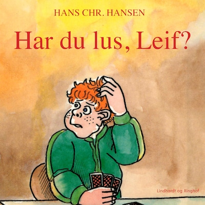 Har du lus, Leif? – omslag til lydbogen af Hans Christian Hansen