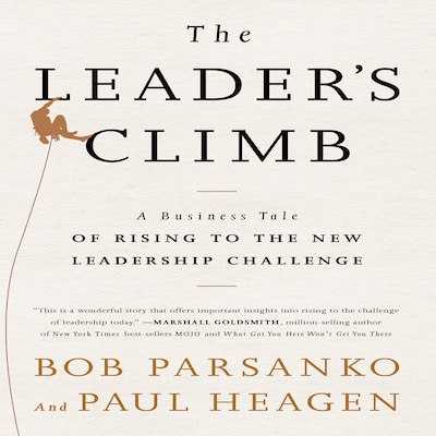 The Leader's Climb – omslag til lydbogen af Paul Heagen, Bob Parsanko