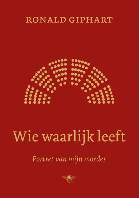 Wie waarlijk leeft