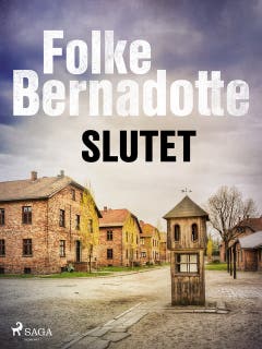 Slutet – omslag till ljudboken av Folke Bernadotte