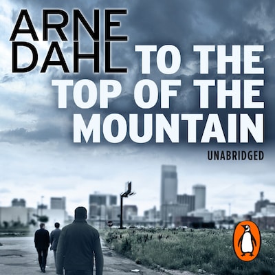 To the Top of the Mountain – omslag til lydbogen af Arne Dahl