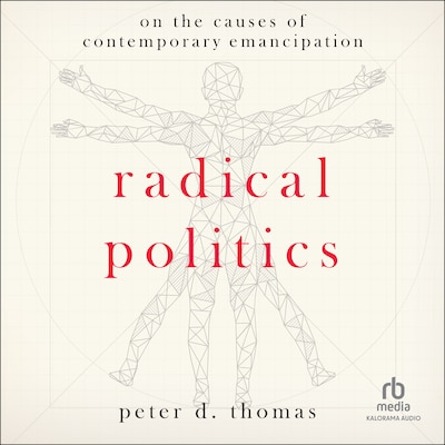 Radical Politics – omslag til lydbogen af Peter D. Thomas