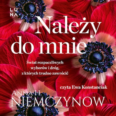Należy do mnie – okładka audiobooka, autor Anna H. Niemczynow