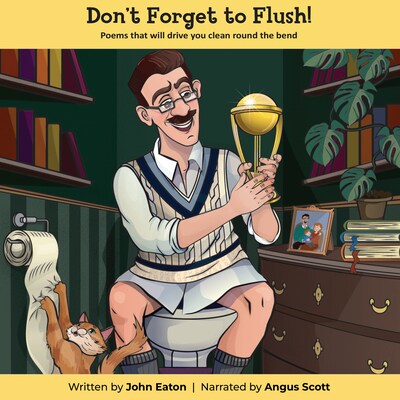 Don't Forget to Flush – omslag til lydbogen af John Eaton