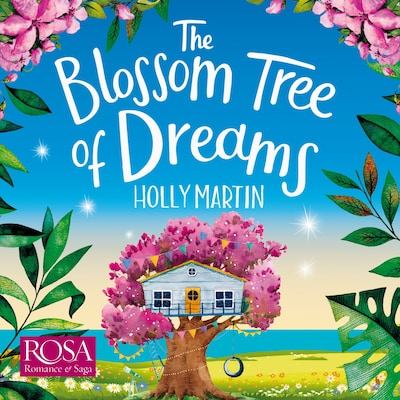 The Blossom Tree of Dreams – omslag til lydbogen af Holly Martin