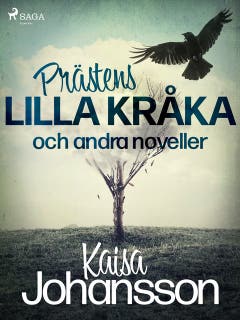 Prästens lilla kråka och andra noveller – omslag till ljudboken av Kaisa Johansson