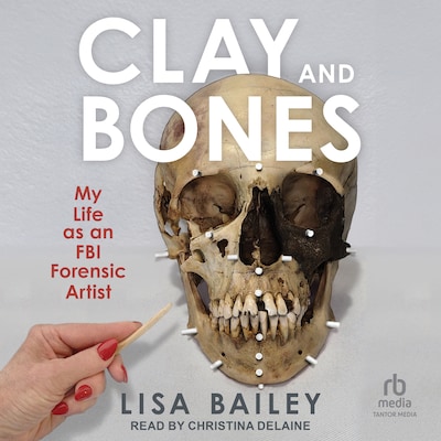 Clay and Bones – omslag til lydbogen af Lisa G. Bailey
