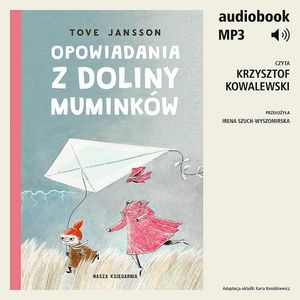 Opowiadania z Doliny Muminków – okładka audiobooka, autor Tove Jansson