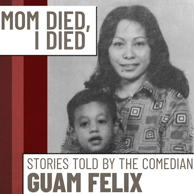 Mom Died, I Died – omslag till ljudboken av Guam Felix