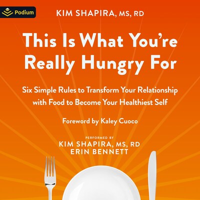 This Is What You're Really Hungry For – omslag til lydbogen af Kim Shapira