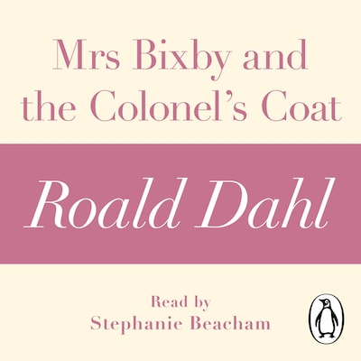 Mrs Bixby and the Colonel's Coat (A Roald Dahl Short Story) – omslag til lydbogen af Roald Dahl