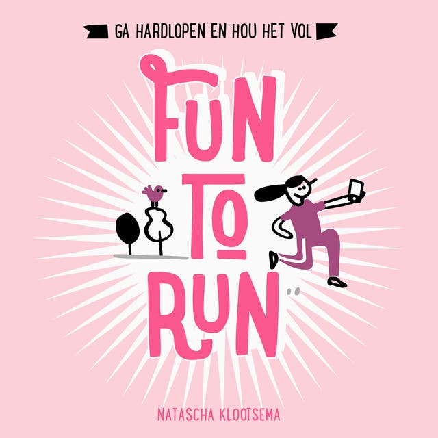 Fun to Run: Ga hardlopen en hou het vol
