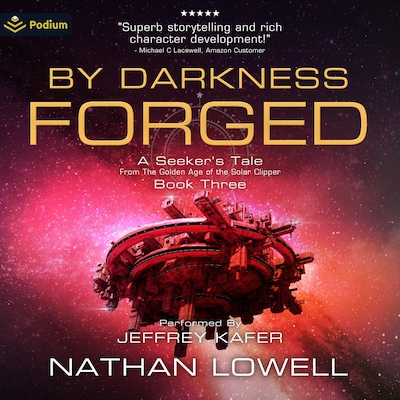 By Darkness Forged – omslag til lydbogen af Nathan Lowell