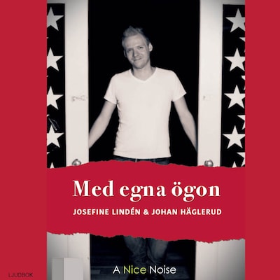 Med egna ögon – omslag till ljudboken av Josefine Lindén, Johan Häglerud