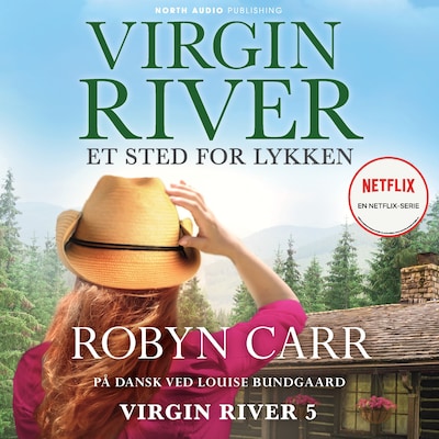 Virgin River - Et sted for lykken – omslag til lydbogen af Robyn Carr