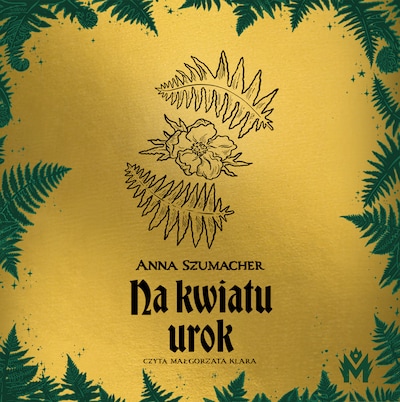 Na kwiatu urok