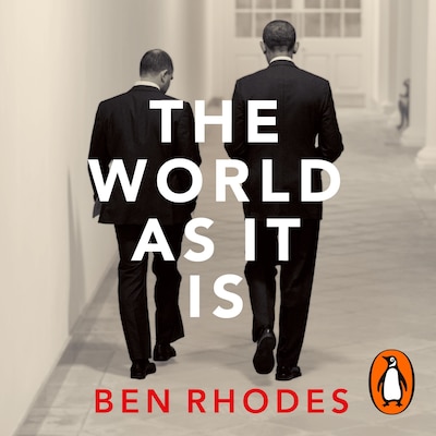 The World As It Is – omslag til lydbogen af Ben Rhodes