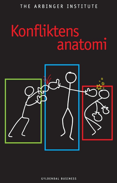 Konfliktens anatomi – omslag til lydbogen af The Arbinger Institute