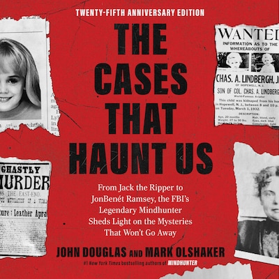 The Cases That Haunt Us – omslag til lydbogen af John E. Douglas, Mark Olshaker