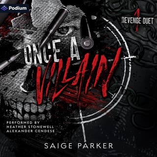 Once a Villain: Revenge Duet, Book 1 – omslag till ljudboken av Saige Parker