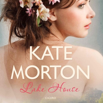 Lake House – omslag til lydbogen af Kate Morton