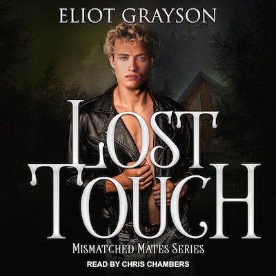 Lost Touch – omslag til lydbogen af Eliot Grayson